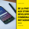 “De la photo aux stories : développer sa communauté Instagram”